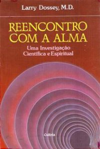 Reencontro Com a Alma