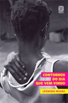 Contornos do Dia Que Vem Vindo