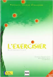 L Exercisier - Manuel D Expression Française