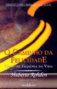 O Caminho da Felicidade