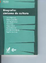 Biografia: Sintoma da Cultura