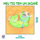 Meu Tio Tem um Jacaré