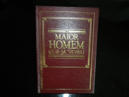 O Maior Homem Que já Viveu
