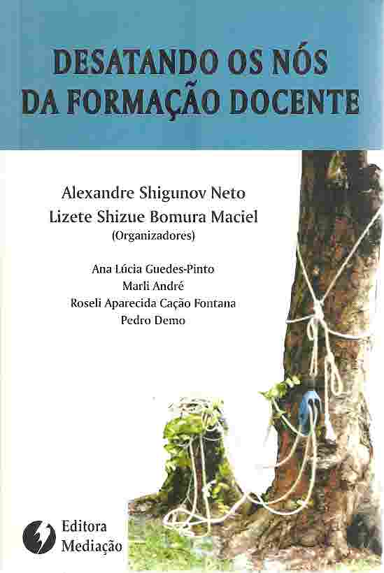 Desatando os Nós da Formação Docente