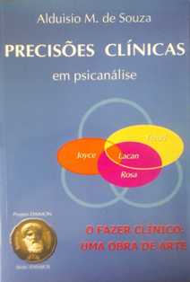Precisões Clínicas Em Psicanálise