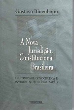 A Nova Jurisdição Constitucional Brasileira