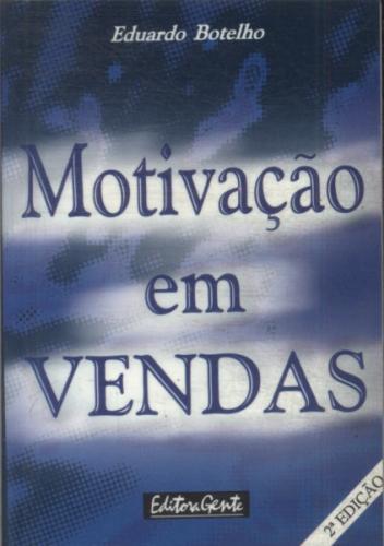 Motivação Em Vendas
