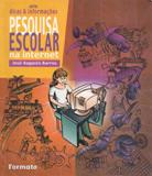 Pesquisa Escolar na Internet