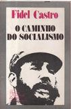 O Caminho do Socialismo