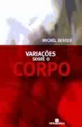 Variações Sobre o Corpo