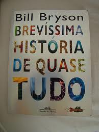 Brevíssima História de Quase Tudo