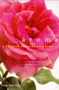 Aroma - a História Cultural dos Odores