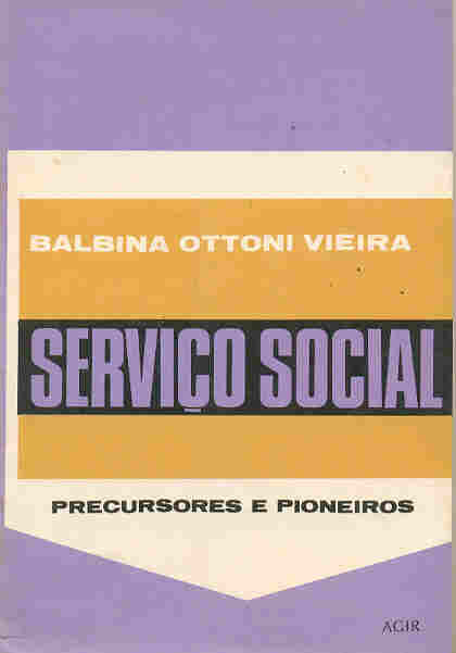 Servico Social Precursores e Pioneiros