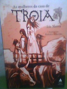 As Mulheres da Casa de Troia