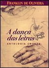 A Dança das Letras - Antologia Crítica