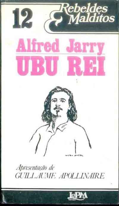 Rebeldes Malditos Ubu Rei - Volume 12