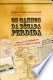 Os Ganhos da Decada Perdida