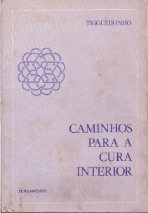 Caminhos para a Cura Interior