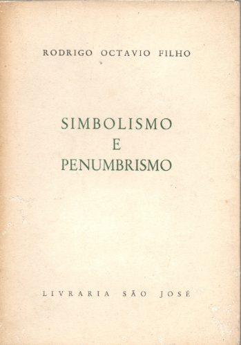 Simbolismo e Penumbrismo