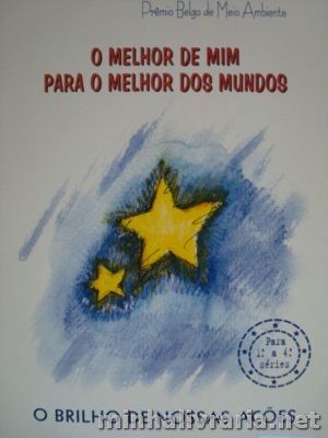 O Melhor de Mim para o Melhor dos Mundos