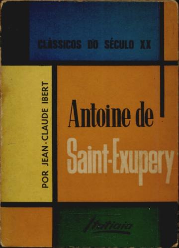 Antoine de Saint Exupéry