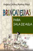 Brincadeiras para Sala de Aula