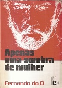 Apenas uma Sombra de Mulher