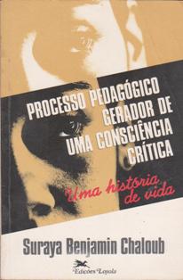 Processo Pedagógico Gerador de uma Consciência Crítica