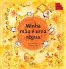 Minha Mão é Uma Régua
