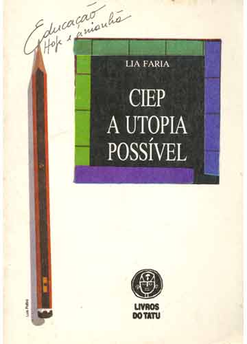 Ciep a Utopia Possível