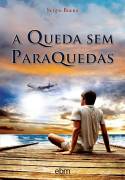 A Queda sem Paraquedas