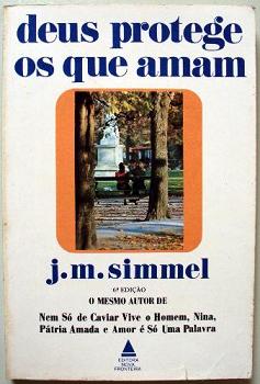 Deus Protege os Que Amam