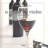 Curso de Vinho - o Ritual do Vinho