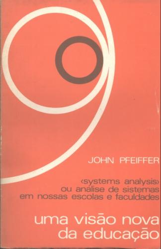 Coleção Cultura Sociedade Educação Vol 13 - uma Visão Nova da Educação