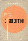 O Zen-budismo