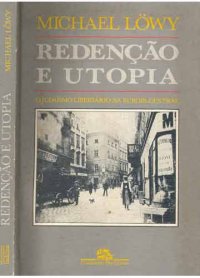 Redenção e Utopia