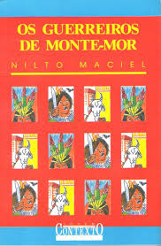 Os Guerreiros de Monte-mor