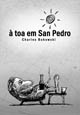 À Toa Em San Pedro