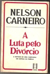 A Luta pelo Divórcio