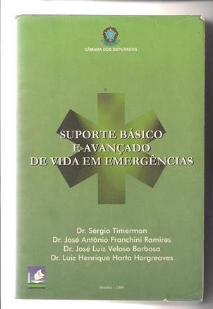 Suporte Básico e Avançado de Vida Em Emergências