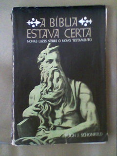 A Bíblia Estava Certa