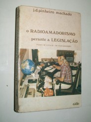 O Radioamadorismo Perante a Legislação