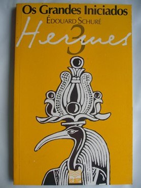 Hermes - os Grandes Iniciados