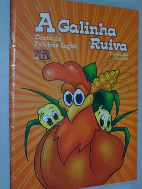 A Galinha Ruiva - Conto do Folclore Inglês