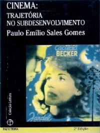 Cinema: Trajetória no Subdesenvolvimento