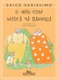 O Urso Com Música na Barriga