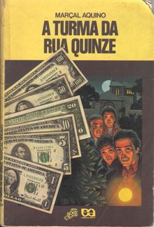 A Turma da Rua Quinze