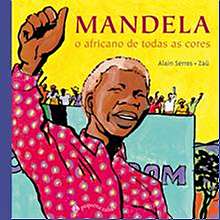Mandela: o Africano de Todas as Cores