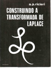 Construindo a Transformada de Laplace