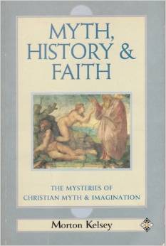 Myth, History, and Faith: the Mysteries of Christian Myth and Imaginat